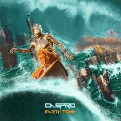 Caspro - Earth Town (2024)