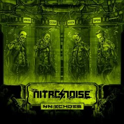 Nitronoise - Echoes (2019) [EP]