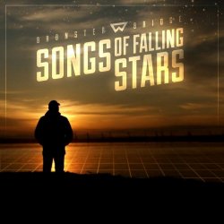 Bronster Bridge - Songs Of Falling Stars (2019) [EP]