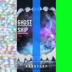 Ghost Cop - Ghost Ship (2015) [Single]