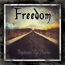 Penetrate The Facade - Freedom (2024) [Single]