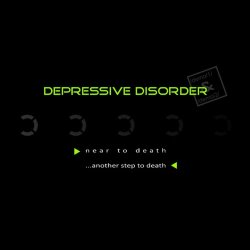 Depressive Disorder - Demos 1&2 (2001-2002) (2002)