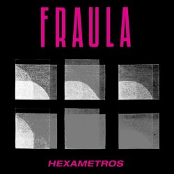 Fraula - Hexametros (2024) [EP]