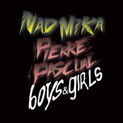 Näd Mika - Boys & Girls (2010) [EP]