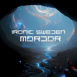 Ironic Sweden - Mordor (2024) [Single]