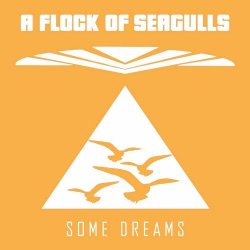 A Flock Of Seagulls - Some Dreams (2024) [EP]