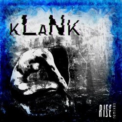 Klank - Rise Remixes (2024) [EP]