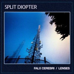 Split Diopter - Falx Cerebri / Lenses (2023) [Single]