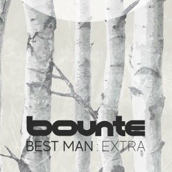 Bounte - Best Man: Extra (2023) [EP]