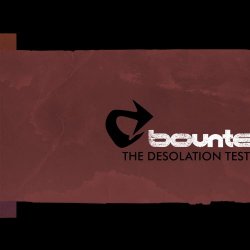 Bounte - The Desolation Test (2013) [EP]