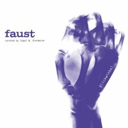 Faust - Blickwinkel (2024)