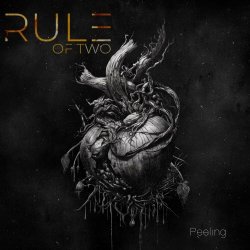 Rule Of Two - Peeling (2024) [Single]