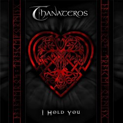 Thanateros - I Hold You (2024) [Single]