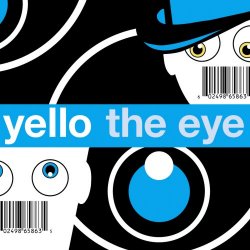 Yello - The Eye (2003)