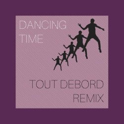 Total Resistance - Dancing Time (Tout Debord Remix) (2024) [Single]