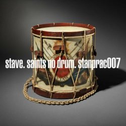 Stave - Saints No Drum (2022)