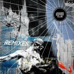 Jagged Baptist Club - Tempation Death House Remixes (2023) [EP]