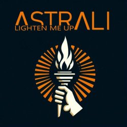 Astrali - Lighten Me Up (2024) [Single]