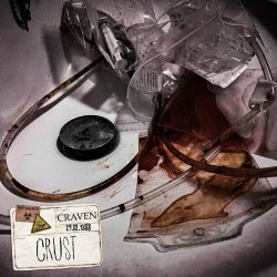 Craven - Crust (2024) [Single]