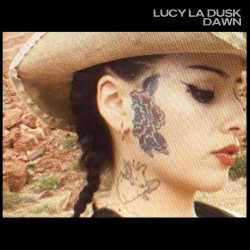 Lucy La Dusk - Dawn (2024) [Single]