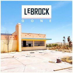 LeBrock - Gone (2023) [EP]