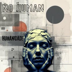 No Human - Humanidade (2024)