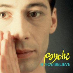 Psyche - If You Believe (2021) [Single]