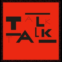 Talk Talk - Talk Talk (2022) [Single Remastered]