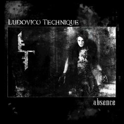 The Ludovico Technique - Absence (2017) [Single]