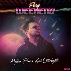 Fury Weekend - Million Flares And Starlights (2024)