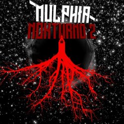 Mulphia - Nokturno 2 (2016)