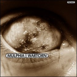 Mulphia - Wartorn (2006 Promo) (2022)