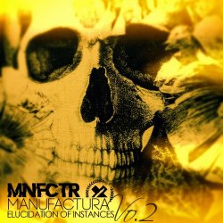 Manufactura - Elucidation Of Instances: Collection Vo.2 (2018)