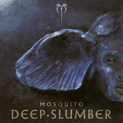 Mosquito - Deep Slumber (2024) [Single]