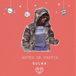 Sulka - Antes De Partir (2022)