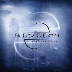 Beseech - Sunless Days (Limited Edition) (2005)