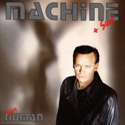 Gary Numan - Machine + Soul (1992)