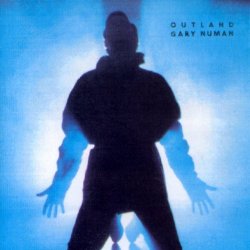 Gary Numan - Outland (2003) [Remastered]