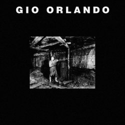 Gio Orlando - I Am Singing To You From Another Planet (2021)