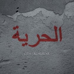 LITH - Alhuriya (2020) [Single]