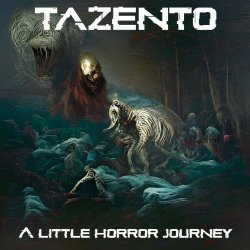 Tazento - A Little Horror Journey (2023) [EP]