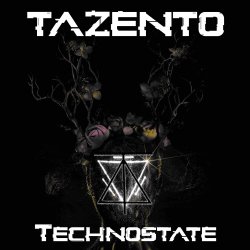 Tazento - Technostate (2022)