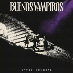 Buenos Vampiros - Entre Sombras (2024)