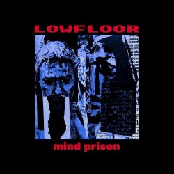 Lowfloor - Mind Prison (2024) [Single]