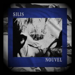 Silis - Nouvel (2024) [Single]