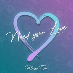 The Endearing - Need Your Love (2021) [Single]