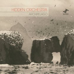 Hidden Orchestra - Archipelago (2012)