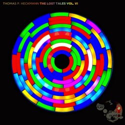 Thomas P. Heckmann - The Lost Tales Vol. VI (2021)