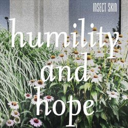 Insect Skin - Humility And Hope (2024) [Single]