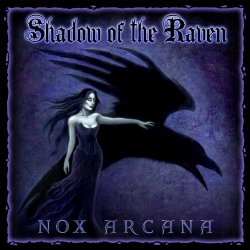 Nox Arcana - Shadow Of The Raven (2007)